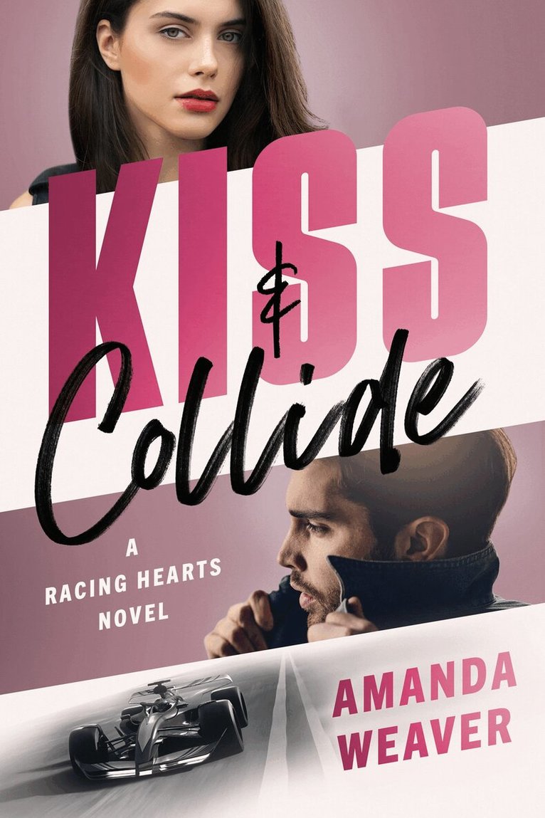 Amanda Weaver - Kiss & Collide, Häftad