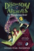 Doomsday Archives: The Wandering Hour