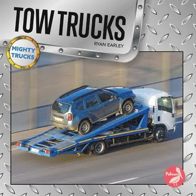 Ryan Earley - Tow Trucks, Inbunden. Tillgänglighet: Lägg i varukorg