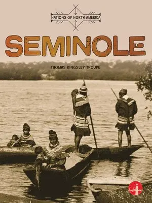Thomas Kingsley Troupe - Seminole, Inbunden. Tillgänglighet: Lägg i varukorg