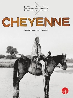 Thomas Kingsley Troupe - Cheyenne, Inbunden