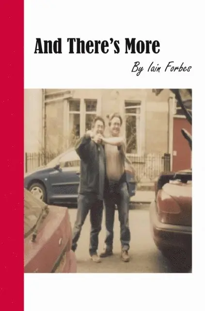 Iain Forbes - And There's More!, E-bok. Tillgänglighet: Lägg i varukorg
