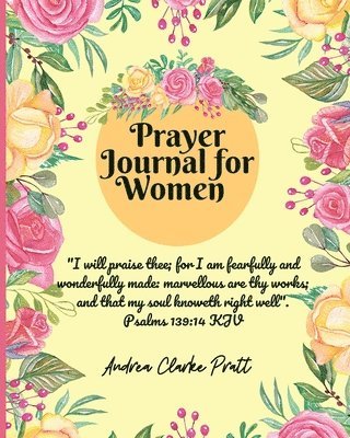 Andrea Denise Clarke - Prayer Journal for Women, Häftad. Tillgänglighet: Lägg i varukorg