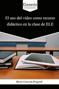 El uso del video como recurso didactico en la clase de ELE