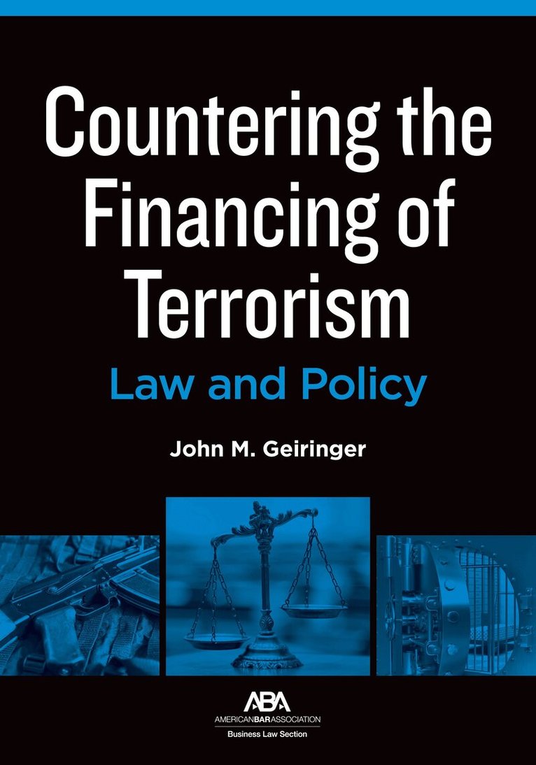 John M. Geiringer - Countering the Financing of Terrorism, Häftad