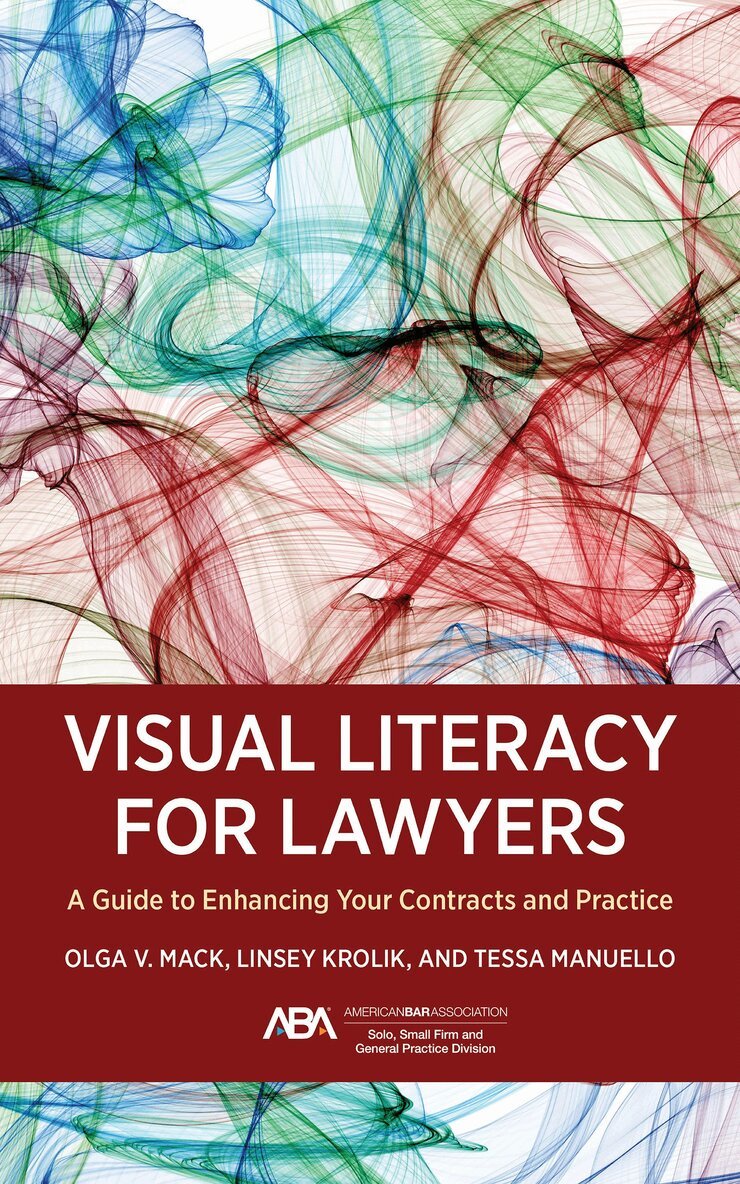 Olga V. Mack, Linsey Krolik, Tessa Manuello - Visual Literacy for Lawyers, Häftad. Tillgänglighet: Lägg i varukorg
