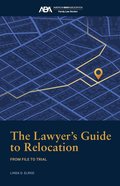 Lawyer's Guide to Relocation: