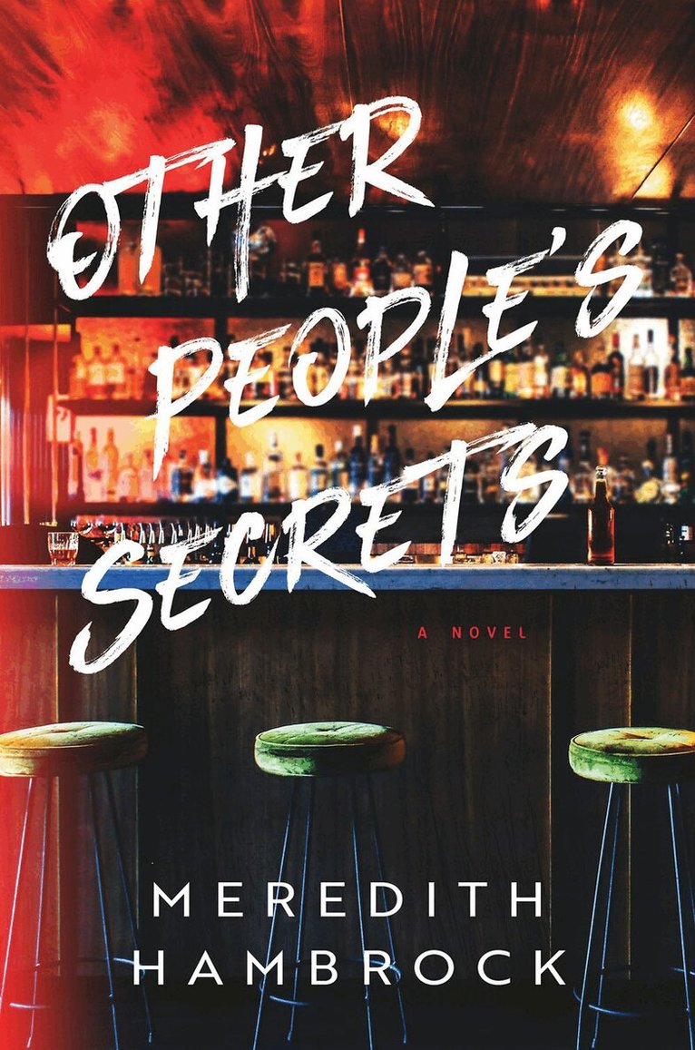 Meredith Hambrock - Other People's Secrets, Inbunden. Tillgänglighet: Lägg i varukorg