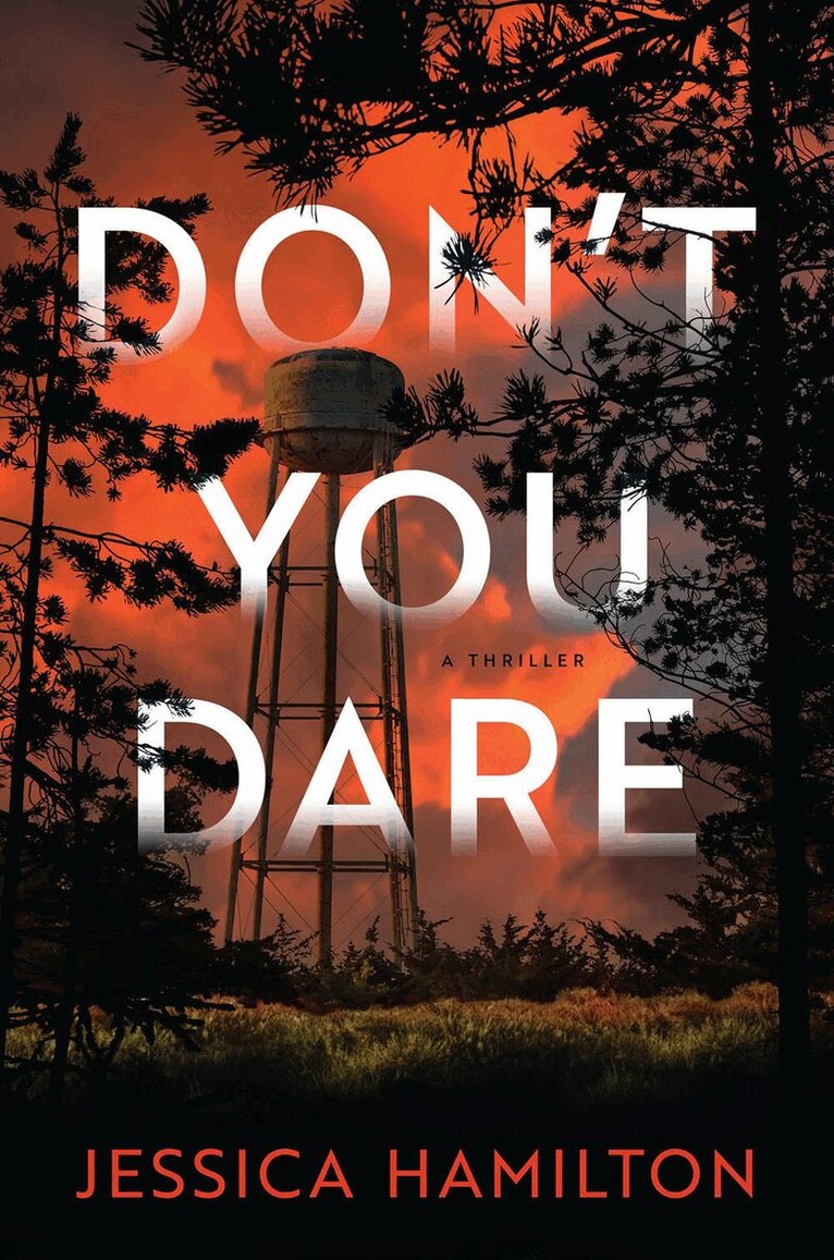 Jessica Hamilton - Don't You Dare, Inbunden