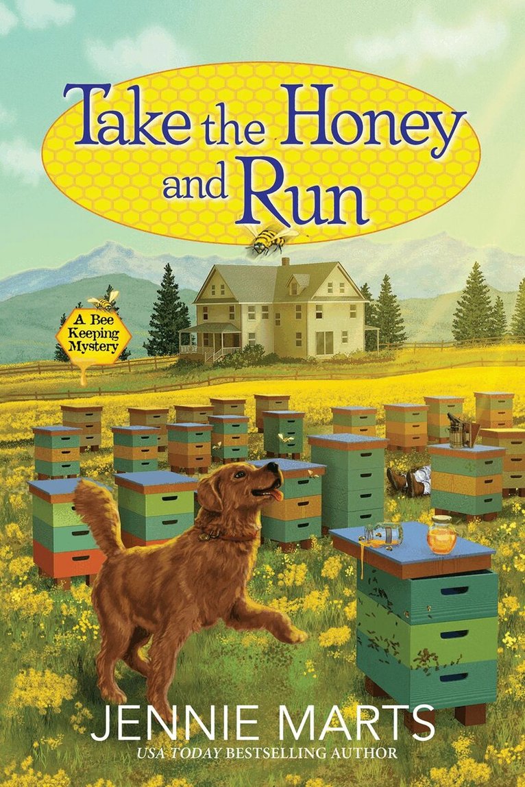 Jennie Marts - Take the Honey and Run, Inbunden