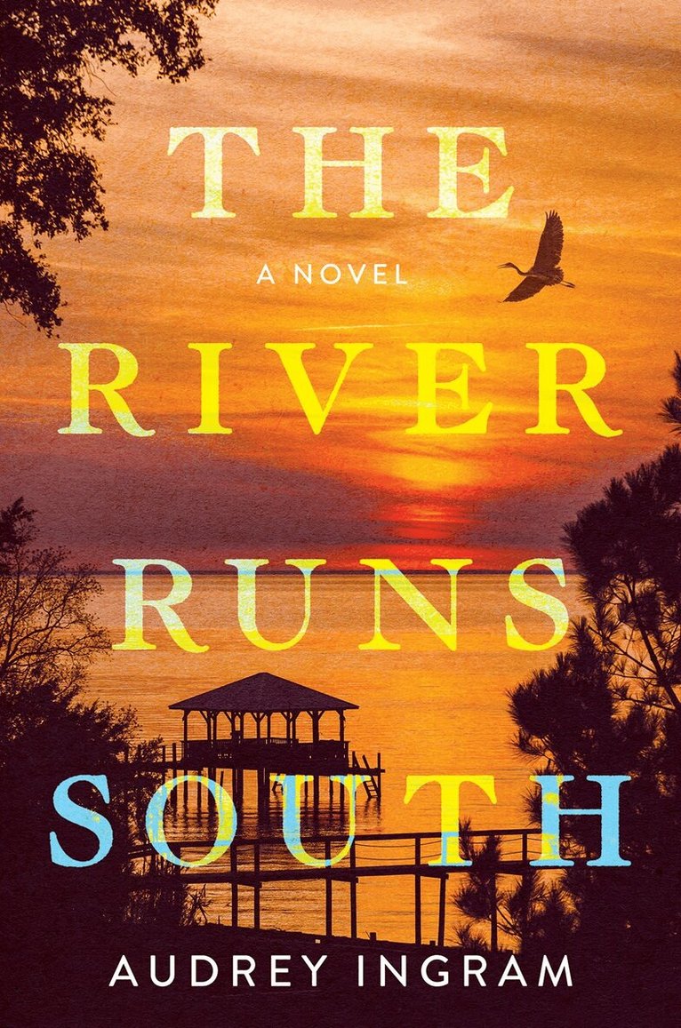 Audrey Ingram - River Runs South, Häftad