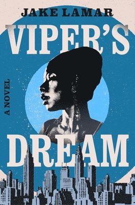 Jake Lamar - Viper's Dream, Häftad