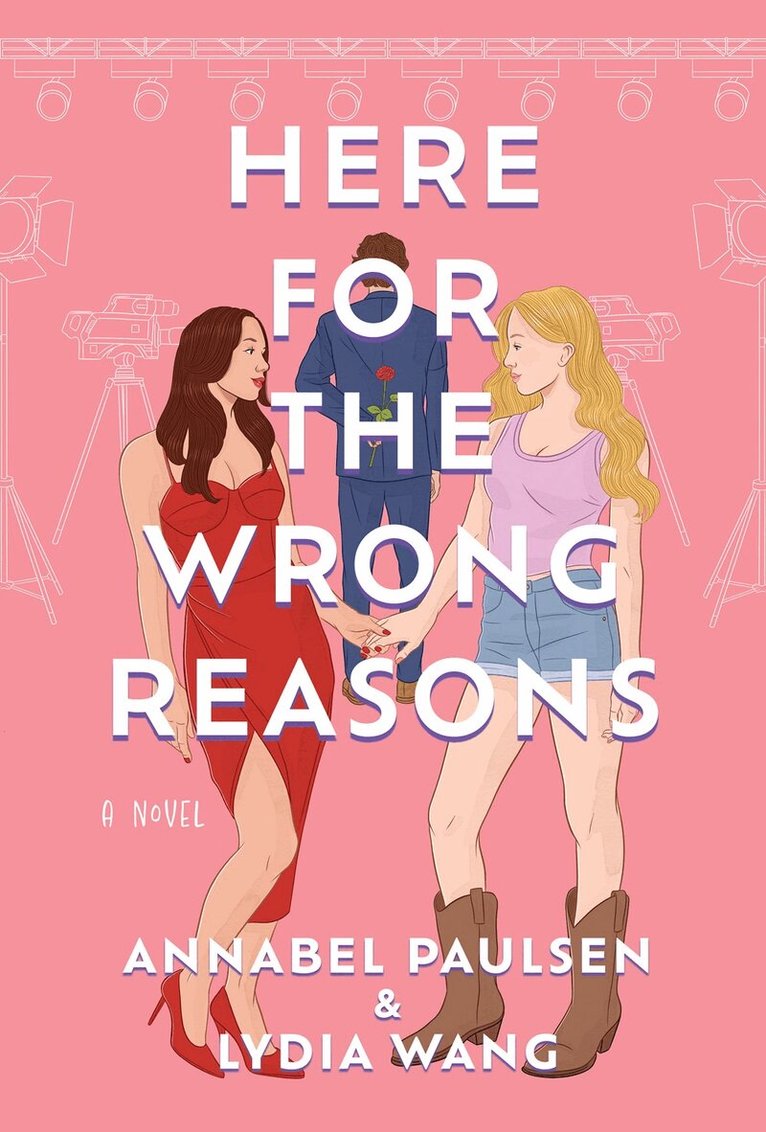 Annabel Paulsen, Lydia Wang - Here for the Wrong Reasons, Häftad. Tillgänglighet: Lägg i varukorg