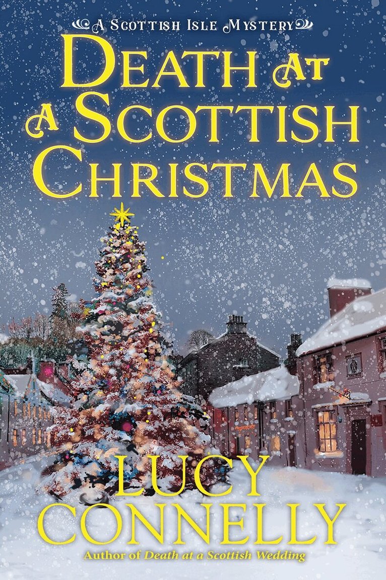 Lucy Connelly - Death at a Scottish Christmas, Inbunden