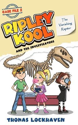Thomas Lockhaven, Grace Lockhaven - Vanishing Raptor (Case File 2), Inbunden