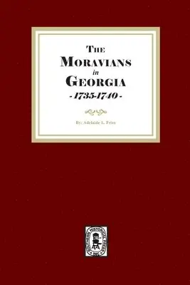 Adelaide L Fries - Moravians in Georgia, 1735-1740, Häftad. Tillgänglighet: Lägg i varukorg