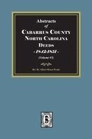Pruitt - Cabarrus County, North Carolina Deeds, 1842-1851. (Volume #5), Häftad