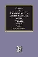 Pruitt - Craven County, North Carolina Deeds, 1766-1772. (Volume #5), Häftad