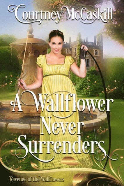 Courtney McCaskill - Wallflower Never Surrenders, E-bok