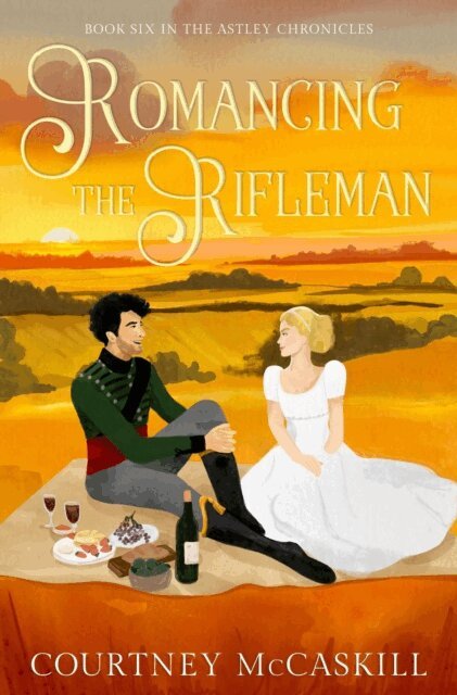 Courtney McCaskill - Romancing the Rifleman, E-bok