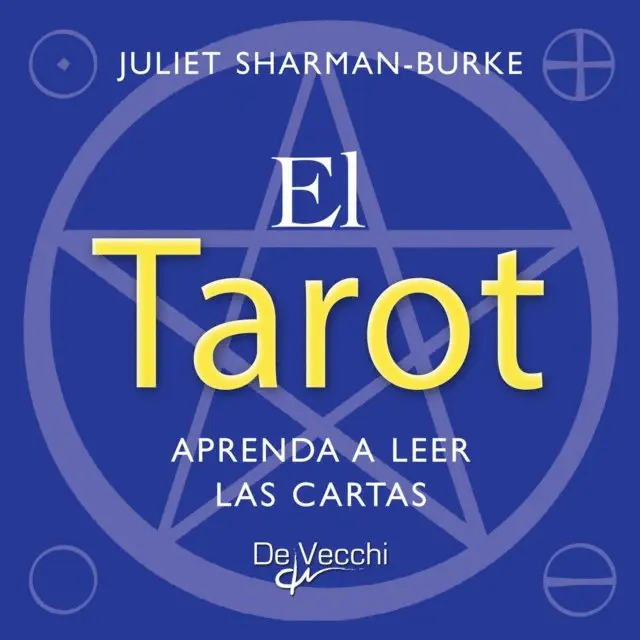 Juliet Sharman-Burke - El tarot. Aprenda a leer las cartas, E-bok. Tillgänglighet: Lägg i varukorg
