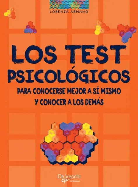 Lorenza Armano - Los test psicológicos. Para conocerse mejor a sí mismo y conocer a los demás, E-bok. Tillgänglighet: Lägg i varukorg
