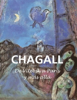Mikhail Guerman - Chagall, Inbunden