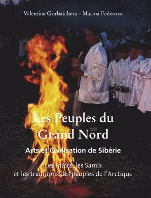 Valentina Gorbatcheva - Les Peuples du Grand Nord, Inbunden. Tillgänglighet: Lägg i varukorg