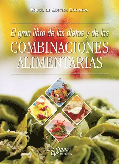 Equipo de expertos Cocinova - El gran libro de las dietas y de las combinaciones alimentarias, E-bok. Tillgänglighet: Lägg i varukorg