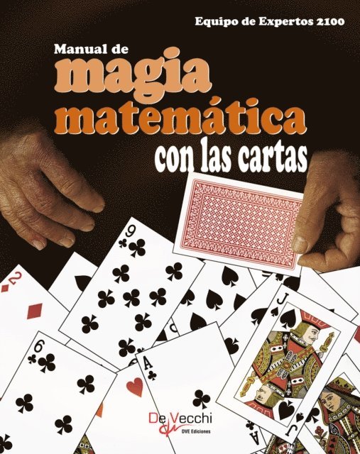 Equipo de Expertos 2100 - Manual de magia matemática con las cartas, E-bok. Tillgänglighet: Lägg i varukorg
