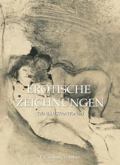Victoria Charles - Erotische Zeichnungen 120 illustrationen, E-bok. Tillgänglighet: Lägg i varukorg
