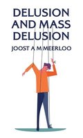 Delusion And Mass Delusion Hardcover