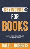 Dale L Roberts - Keywords for Books, Inbunden