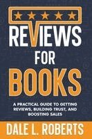Dale L Roberts - Reviews for Books, Häftad