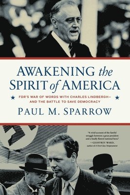 Paul M. Sparrow - Awakening the Spirit of America, Inbunden