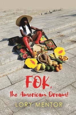 Lory Mentor - FOK, the American Dream!, Häftad