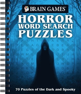 Brain Games - Horror Word Search Puzzles: 70 Puzzles of the Dark and Spooky
