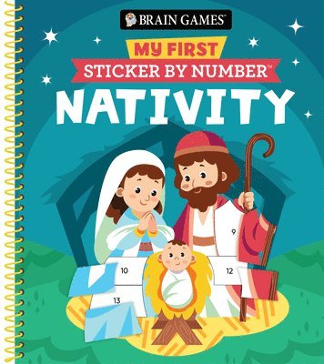 Publications International Ltd, Brain Games - Brain Games - My First Sticker by Number: Nativity - Includes the Story of Jesus's Birth, Häftad