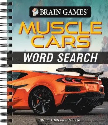 Brain Games - Muscle Cars Word Search: More Than 80 Puzzles!