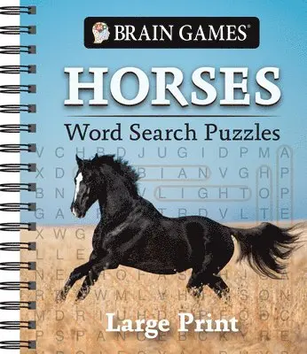 Brain Games - Horses Word Search Puzzles - Large Print + a Fact with Every Puzzle
