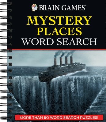 Brain Games - Mystery Places Word Search: More Than 80 Word Search Puzzles!