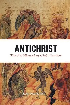 G M Davis - Antichrist, Häftad. Tillgänglighet: Lägg i varukorg