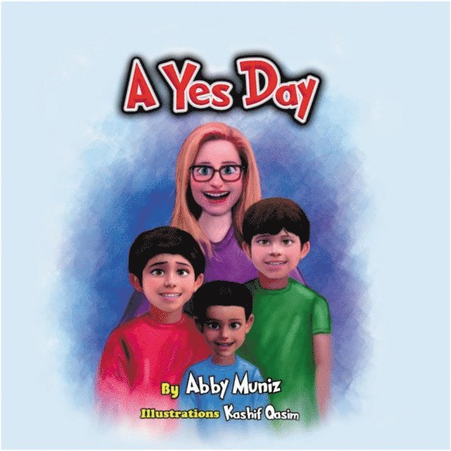 Abby Muniz - Yes Day, E-bok
