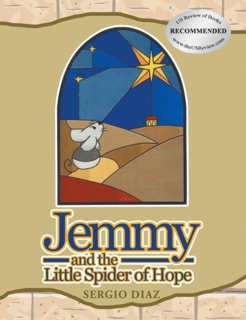 Sergio Diaz - Jemmy And The Little Spider Of Hope, E-bok. Tillgänglighet: Lägg i varukorg