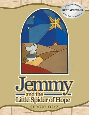 Sergio Diaz - Jemmy And The Little Spider Of Hope, Häftad. Tillgänglighet: Lägg i varukorg