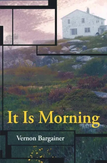 Vernon Bargainer - It Is Morning, E-bok. Tillgänglighet: Lägg i varukorg
