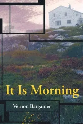 Vernon Bargainer - It Is Morning, Häftad. Tillgänglighet: Lägg i varukorg