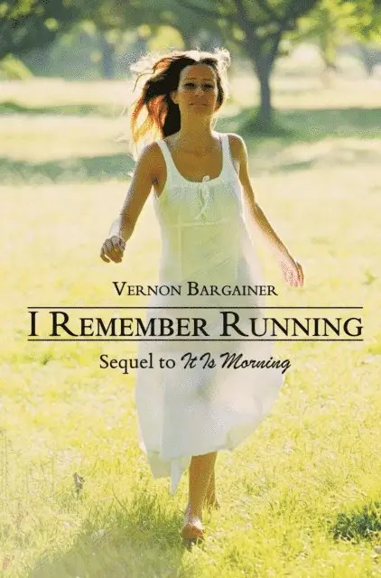 Vernon Bargainer - I Remember Running, E-bok. Tillgänglighet: Lägg i varukorg