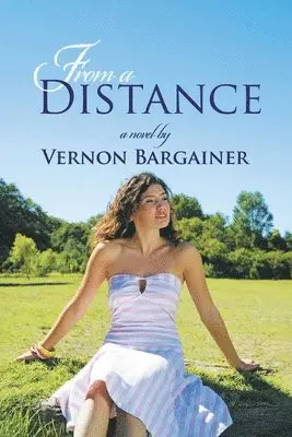 Vernon Bargainer - From a Distance, Häftad. Tillgänglighet: Lägg i varukorg