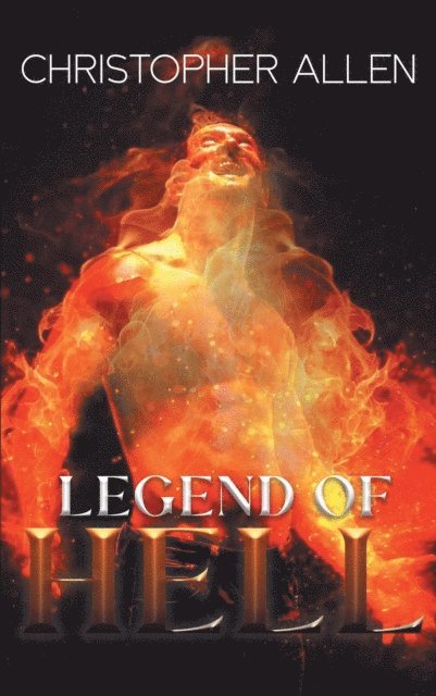 Christopher Allen - Legend of Hell, E-bok